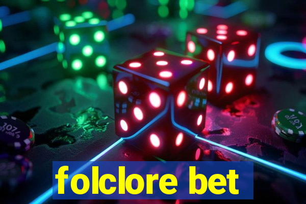 folclore bet